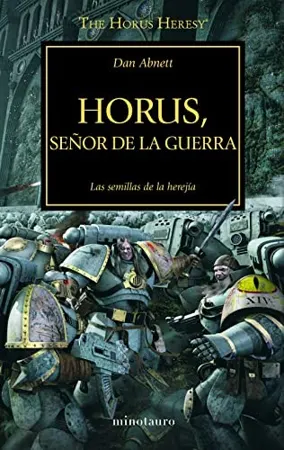 Portada de Horus, señor de la guerra (La Herejía de Horus 1)
