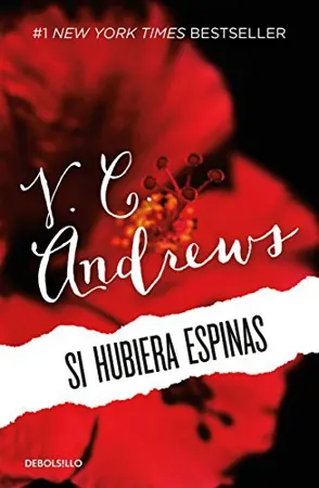 Portada de Si hubiera espinas (Saga Dollanganger 3)